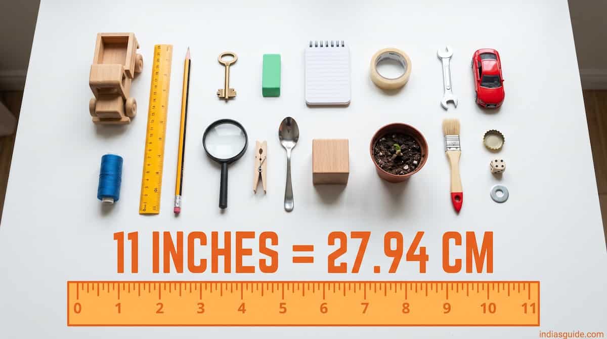11 Inches