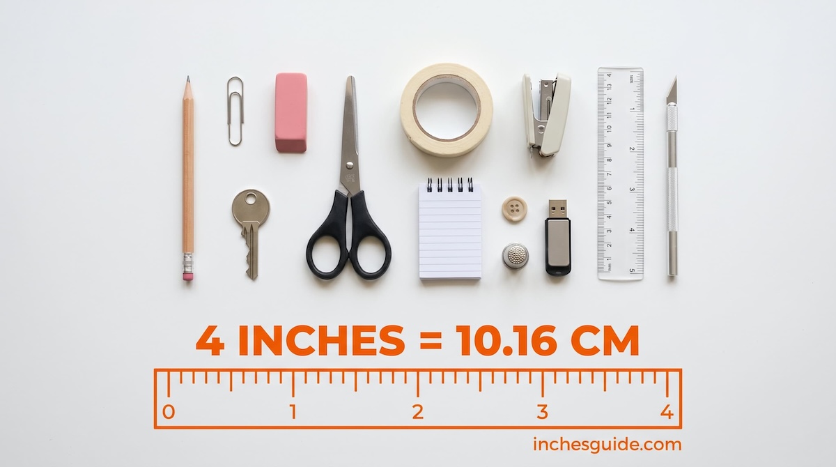 4 Inches